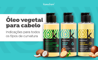 Óleo vegetal para cabelo: indicações para todos os tipos de curvatura